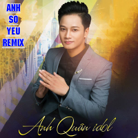Anh Sợ Yêu (Remix) (Single)