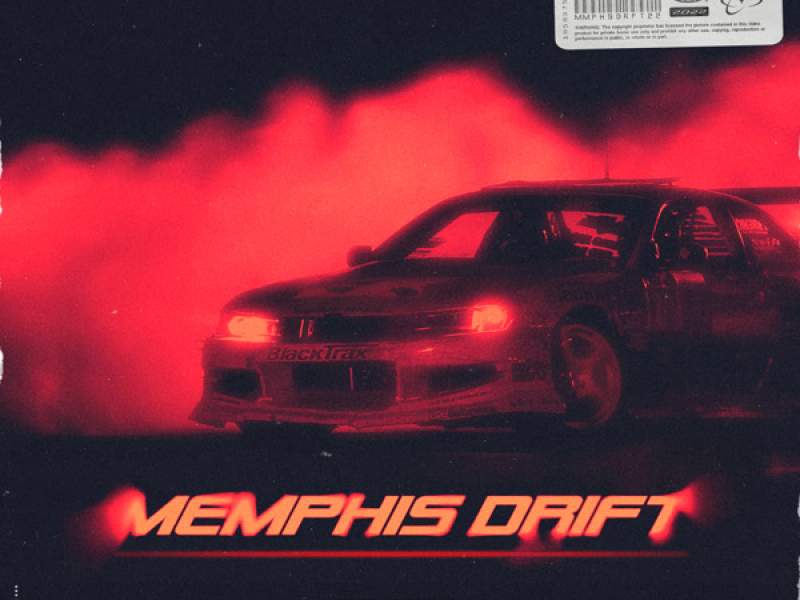 MEMPHIS DRIFT (Single)