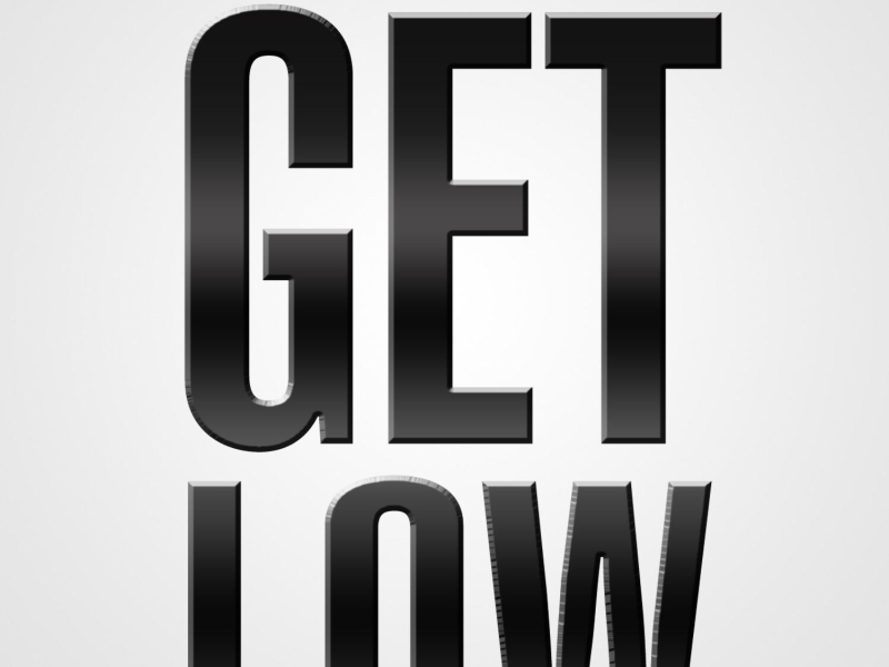Get Low - Single