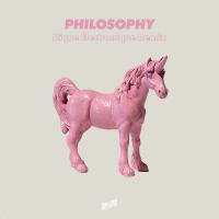 Philosophy (Bique Électronique Remix) (Single)