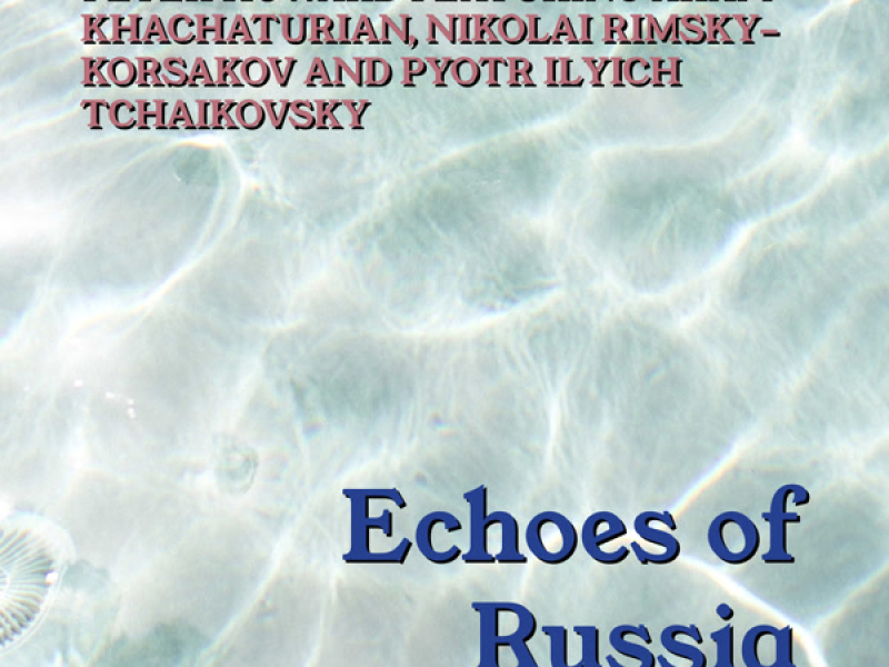 Echoes Of Russia