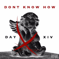 Don't Know How (Single)