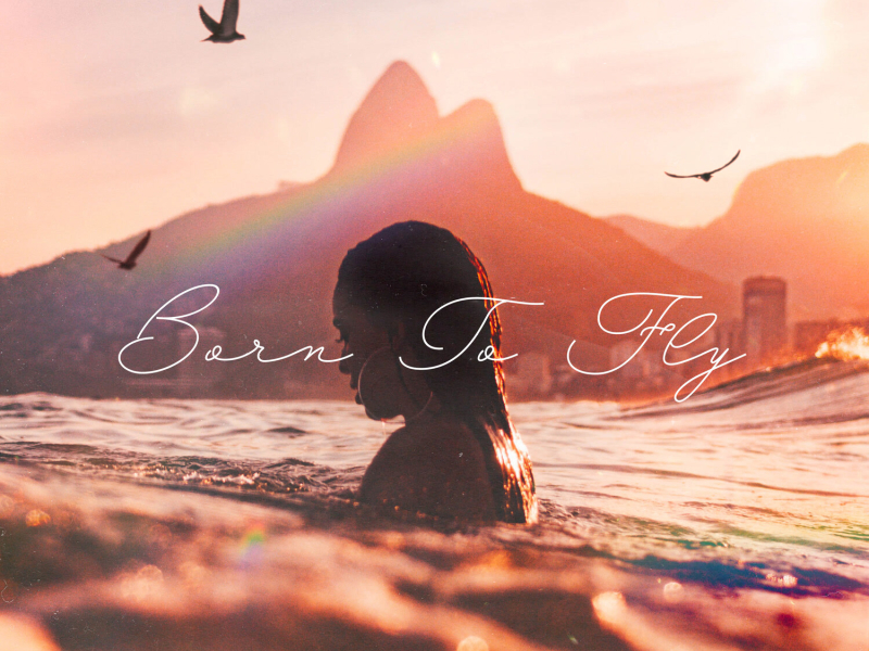 Born To Fly (Single)