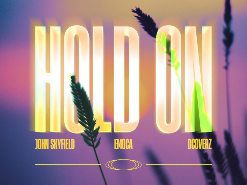 Hold On (Single)