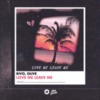 Love Me Leave Me (Single)