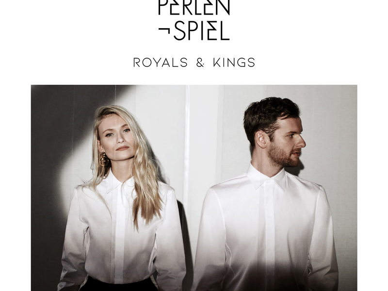 Royals & Kings (Single)