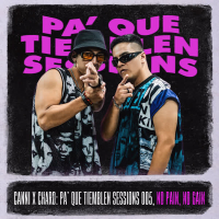 Pa' Que Tiemblen Sessions 005, No Pain No Gain (Single)