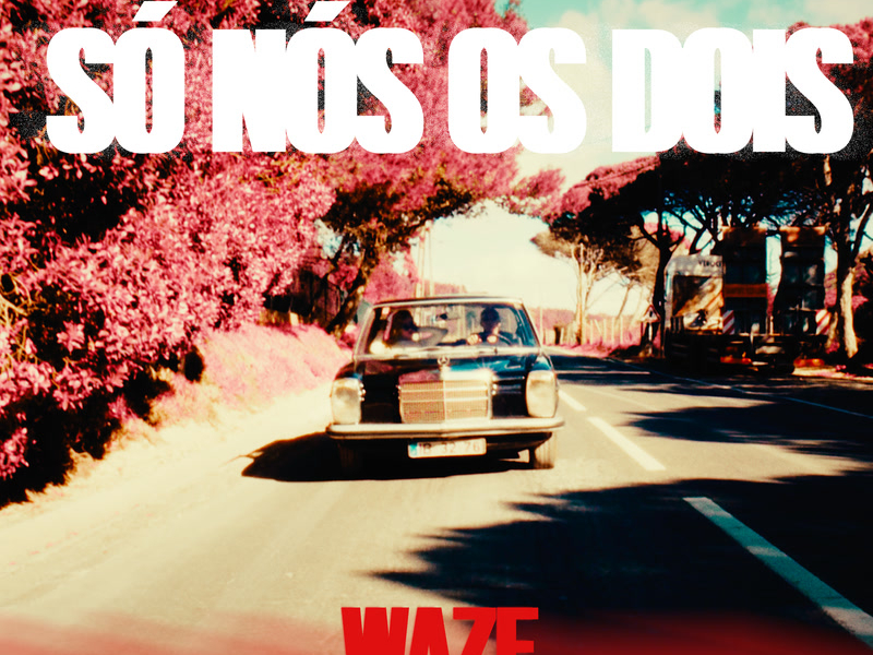 Só Nós Os Dois (Single)