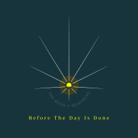 Before the Day is Done (Single)