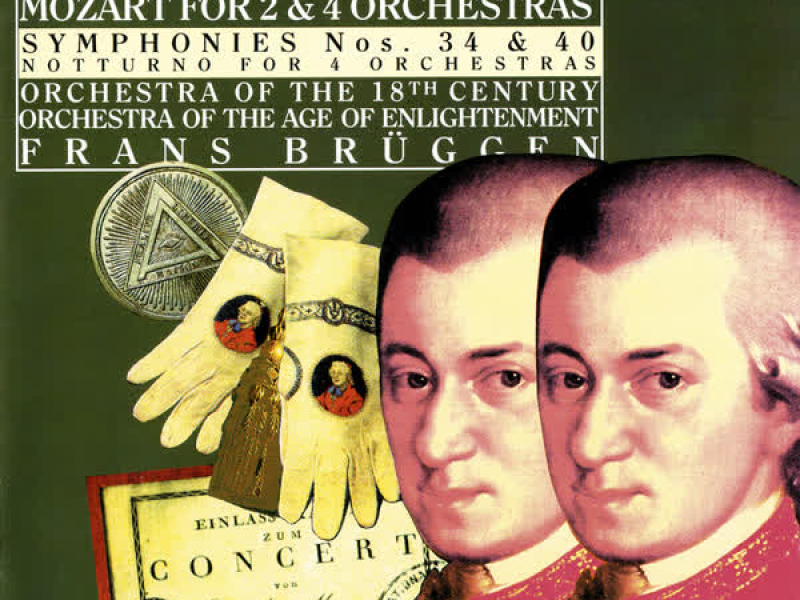 Mozart: Symphonies Nos. 34 & 40; Notturno for 4 Orchestras