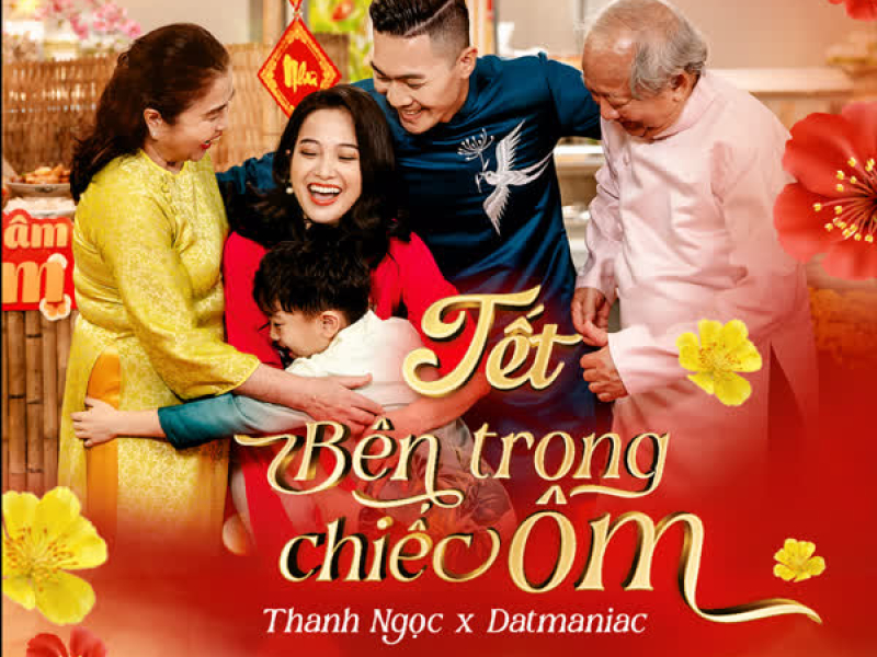 Tết Bên Trong Chiếc Ôm (Single)