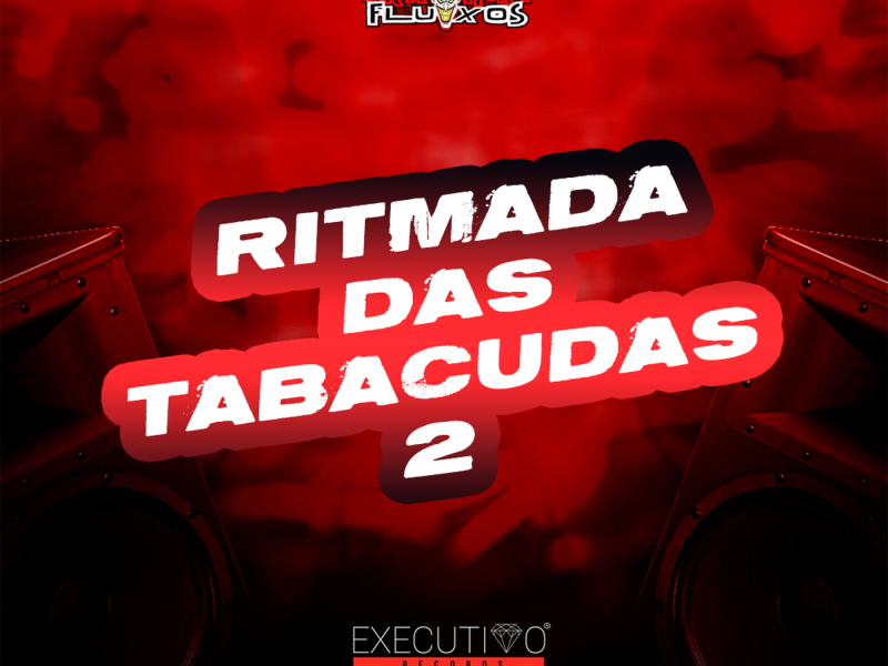 Ritmada das Tabacudas 2 (Single)