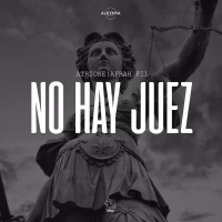 No Hay Juez (Single)