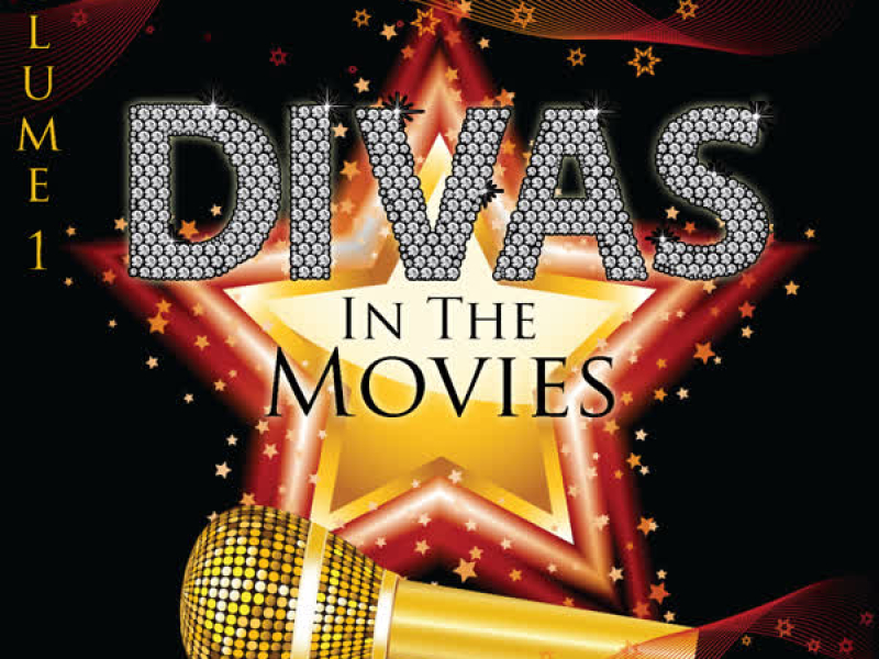 Diva's In The Movies: Volume 1