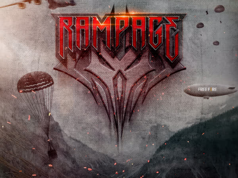 Rampage (Free Fire Rampage Theme Song) (Single)