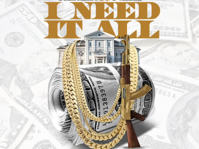 I Need It All (feat. T-Millz) (Single)