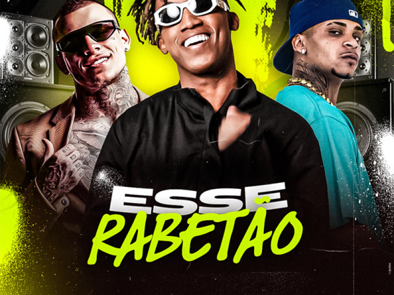 ESSE RABETÃO (Single)