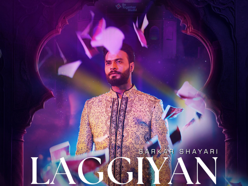 Laggiyan Sarkar Shayari (Single)