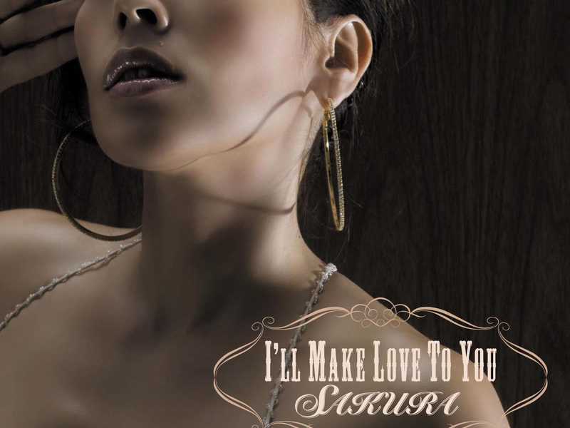 I'll Make Love To You (Single)