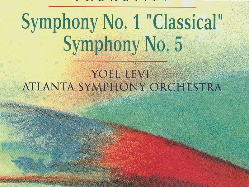Prokofiev: Symphonies Nos. 1 