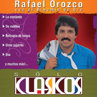 Sólo Clásicos: Rafael Orozco