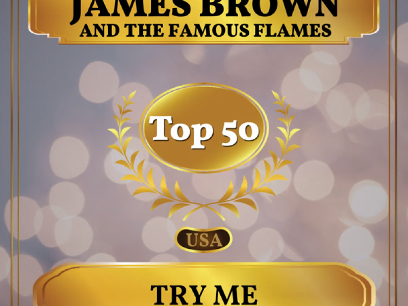 Try Me (I Need You) (Billboard Hot 100 - No 48) (Single)