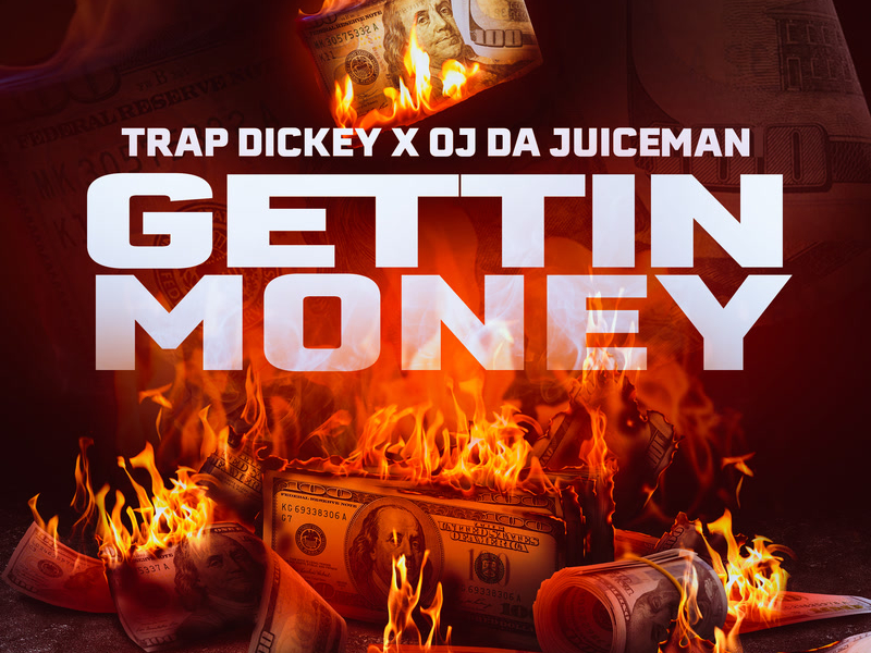 Gettin Money (Single)