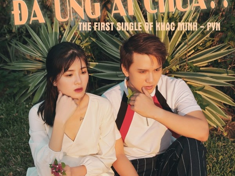 Đã Ưng Ai Chưa? (Single)
