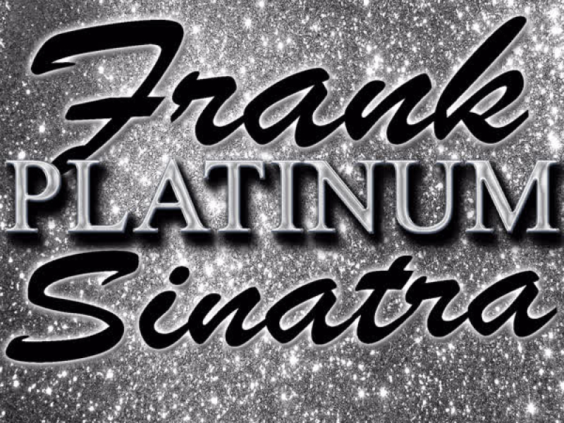 Platinum: Frank Sinatra