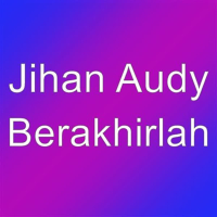 Berakhirlah (Single)