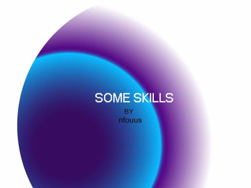 SOME SKILLS (Single)
