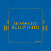 AUTOMOTIVO BULLWORTH (Single)