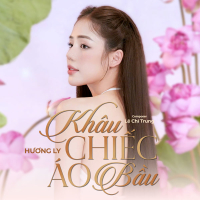 Khâu Chiếc Áo Bầu (Single)