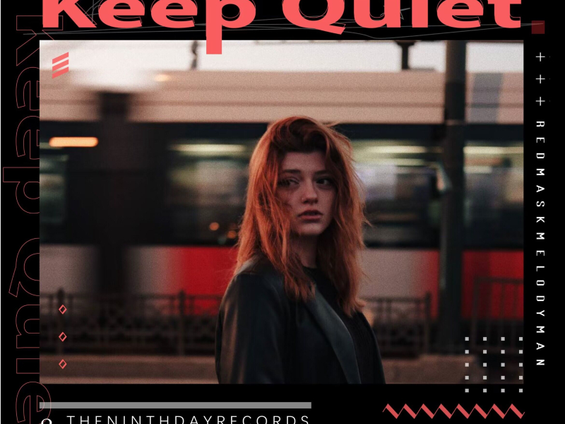 Keep Quiet (Single)