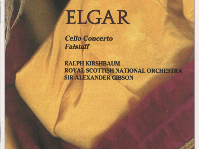Elgar: Cello Concerto & Falstaff