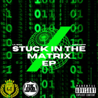 Stuck In The Matrix (EP)