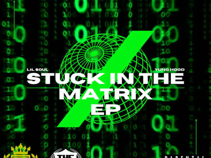 Stuck In The Matrix (EP)