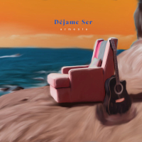 Déjame Ser (Single)