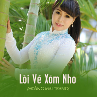 Lối Về Xóm Nhỏ (Single)