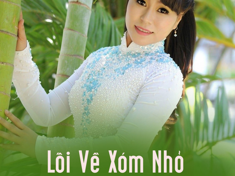 Lối Về Xóm Nhỏ (Single)