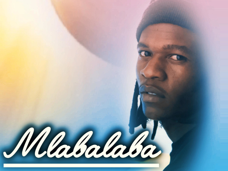 Mlabalaba (Single)