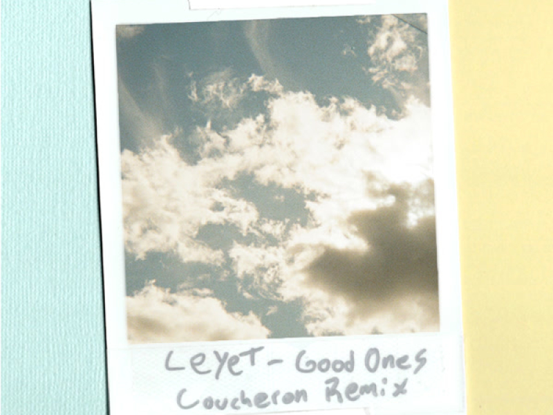 Good Ones (Coucheron Remix) (Single)