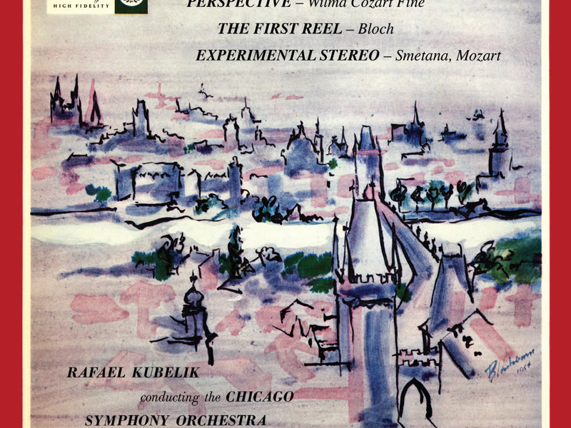 Rafael Kubelík - The Mercury Masters (Vol. 10 - Perspective, The First Reel and Experimental Stereo)