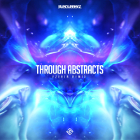 Through Abstracts (Ezenia Remix) (Single)