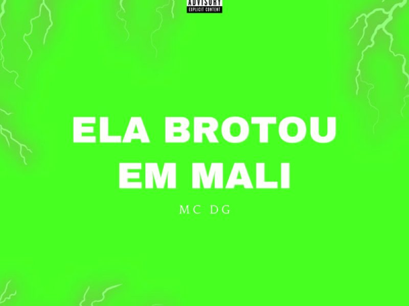 ELA BROTOU EM MALI (Single)