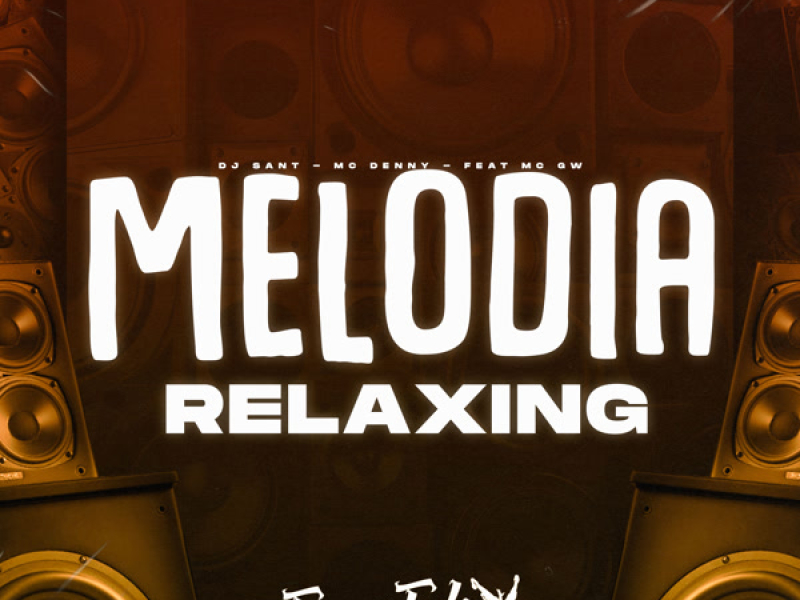 Melodia Relaxing (Single)
