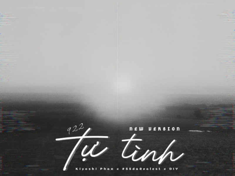 Tự Tình (9 2 2) [New Version] (Single)