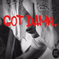GOT DAMN (Single)