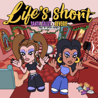 Life's Short (Single)