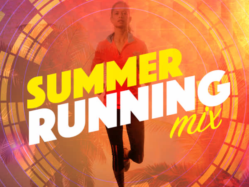 Summer Running Mix